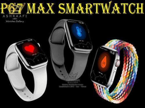 خرید ساعت هوشمند Smart Watch P67 Max